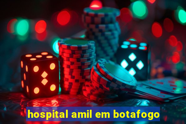 hospital amil em botafogo